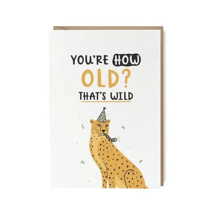 Abbie Imagine - You're How Old? Birthday Card
